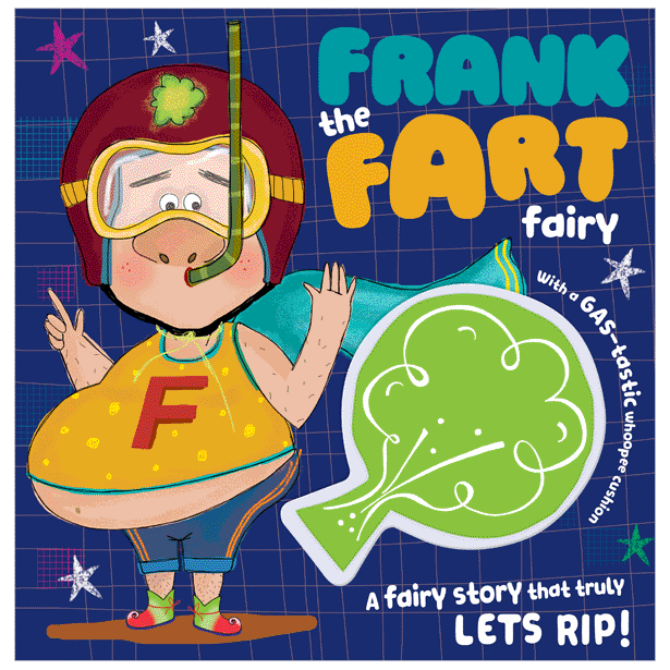Frank The Fart Fairy Book