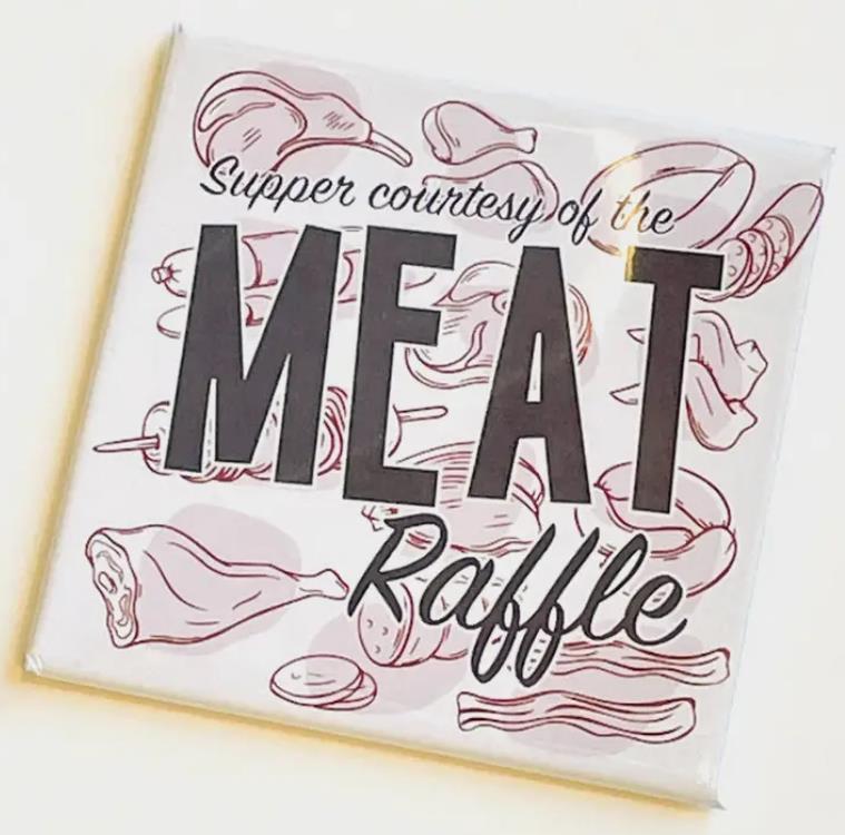 Meat Raffle Magnet