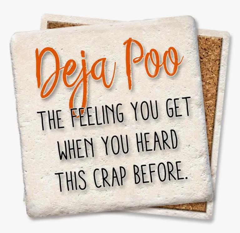 Deja Poo Coaster