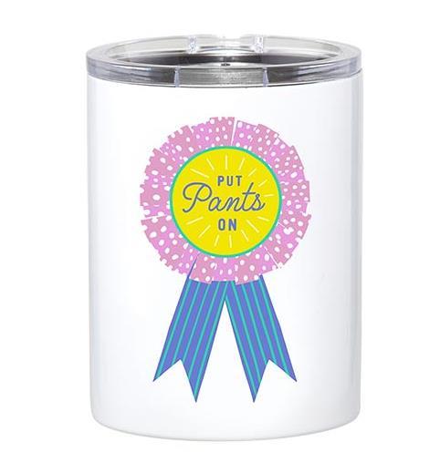 Put Pants On Tumbler