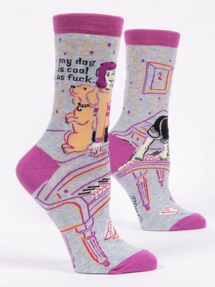 My Dog Is Cool As F*ck Ladies Socks