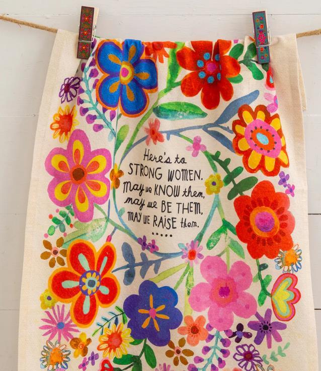 Here's To Strong Women Dish Towel