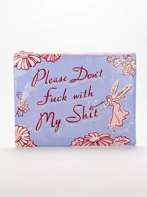 Please Don't F*ck Zipper Pouch