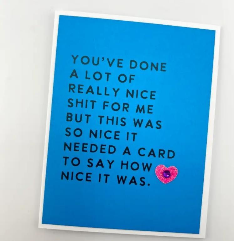 So Nice it Needed a Card Card