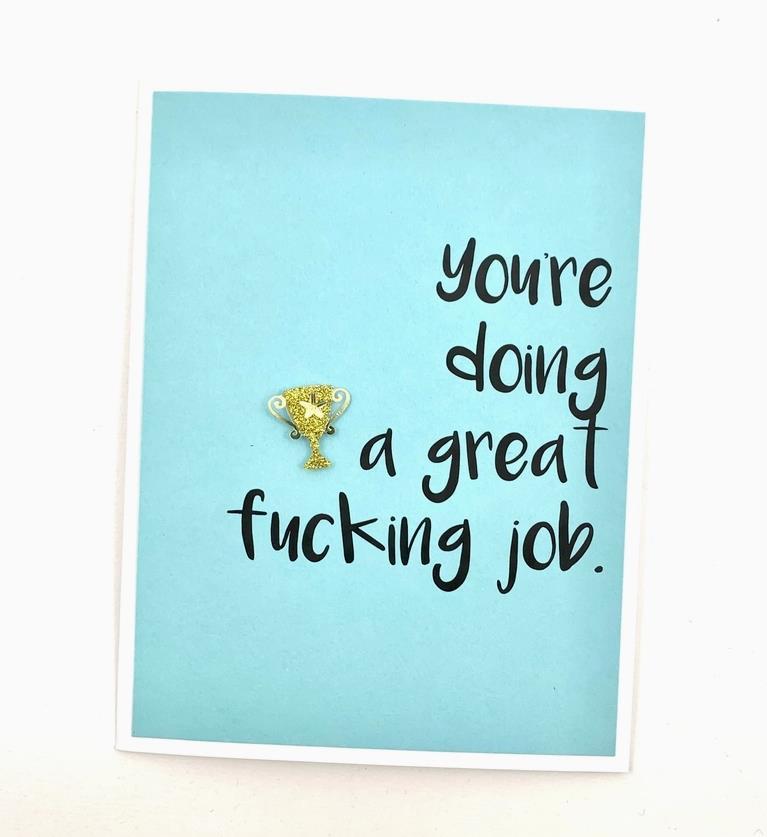 Doing a Great F*cking Job Card