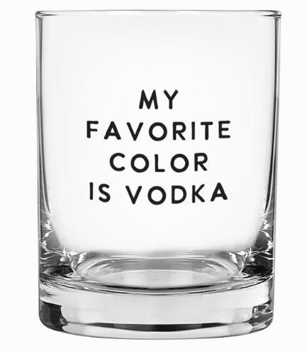Vodka is my Favorite Color DOF Glass