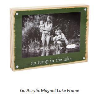 Go Jump In The Lake Magnet Frame