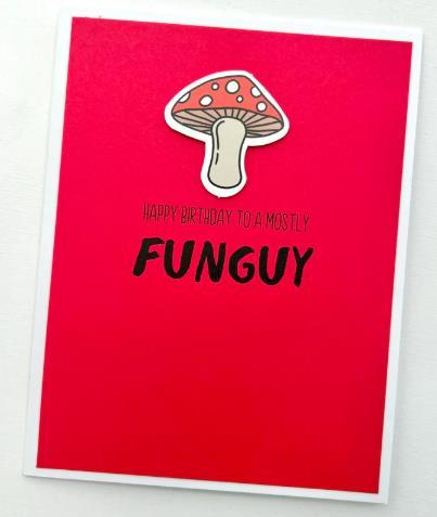 Mostly Fungi Card