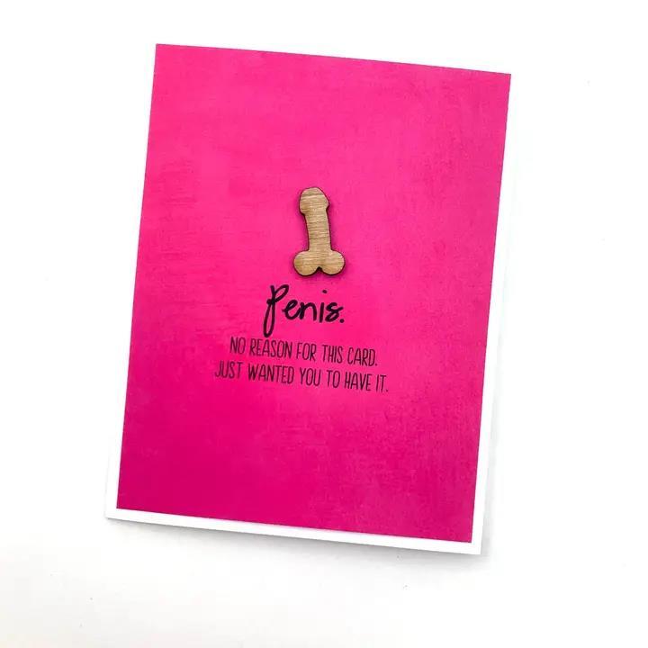 Penis No Reason Card