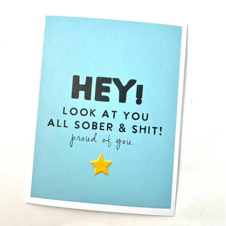 All Sober & Shit Card