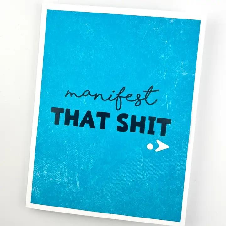 Manifest That Sh*t Card