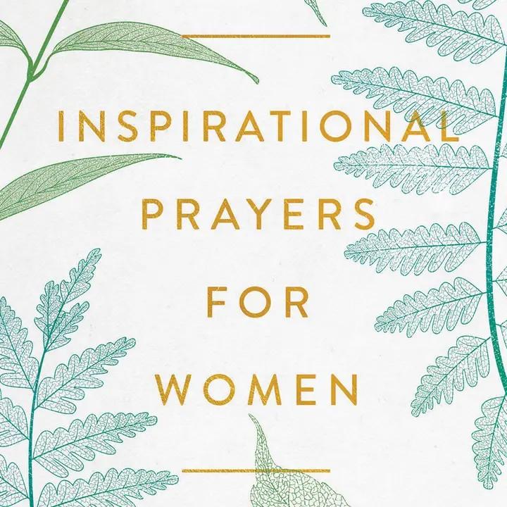 Inspirational Prayers For Women