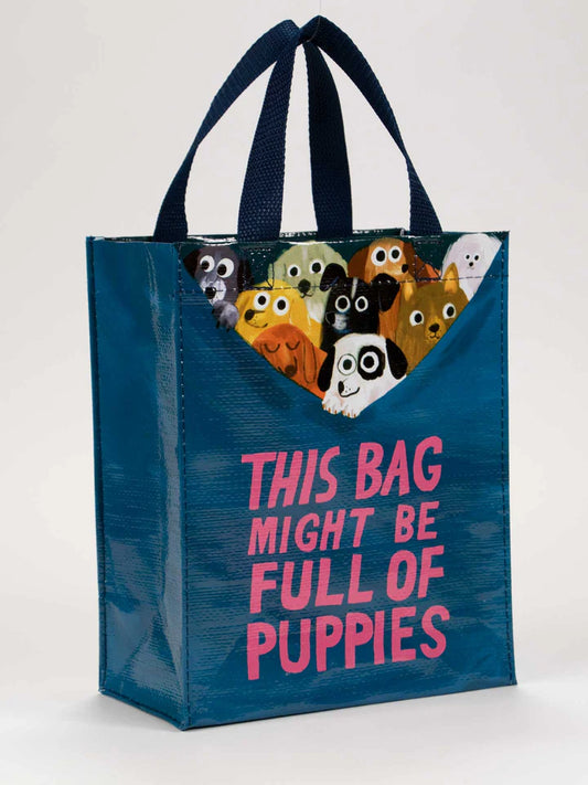 Might Be Full of Puppies Handy Tote