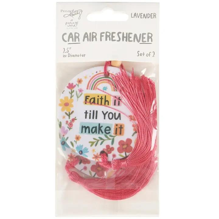 Faith It Till You Make It Air Freshener
