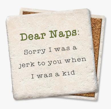 Dear Naps Coaster