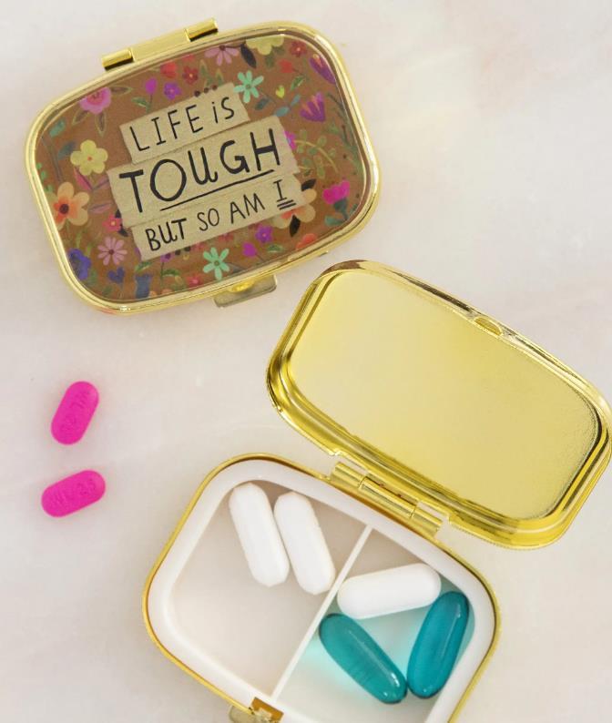 Life is Tough Pill Box