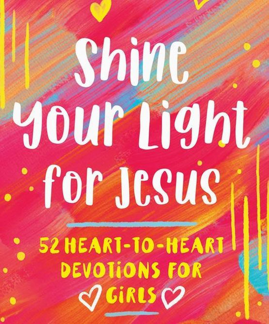 Shine Your Light for Jesus