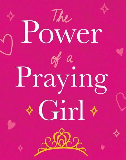 The Power of a Praying Girl