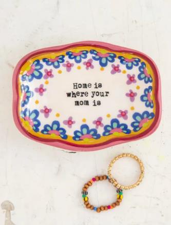 Home is Where Mom Mini Dish