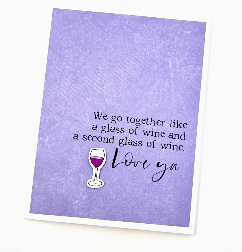 Second Glass of Wine Card
