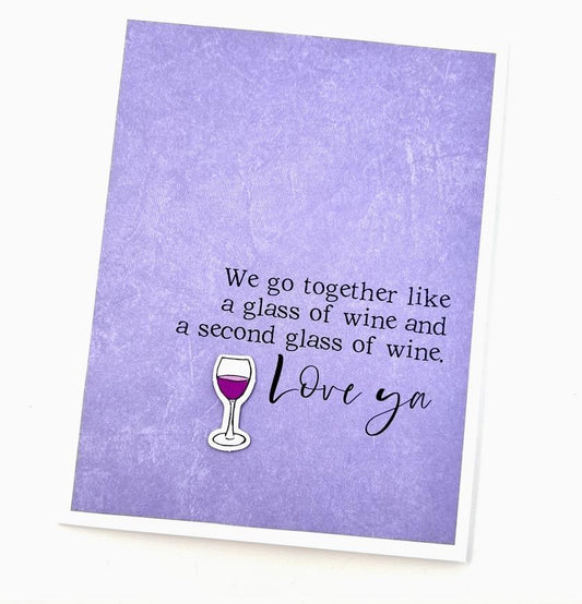 Second Glass of Wine Card