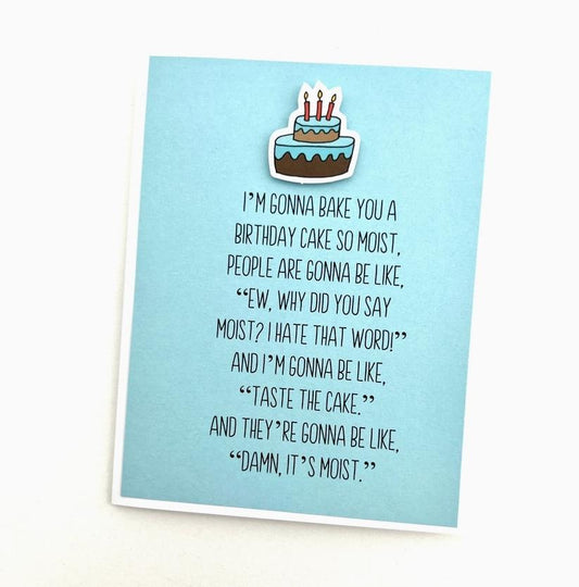Bake you a Moist Cake Card