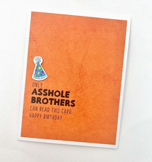 Asshole Brother Card