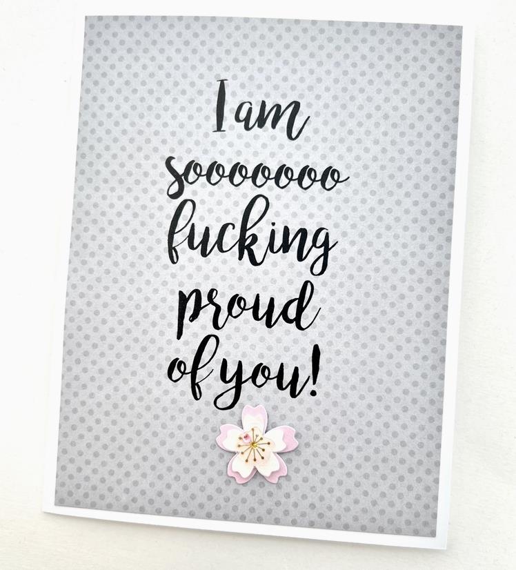So F*cking Proud Card