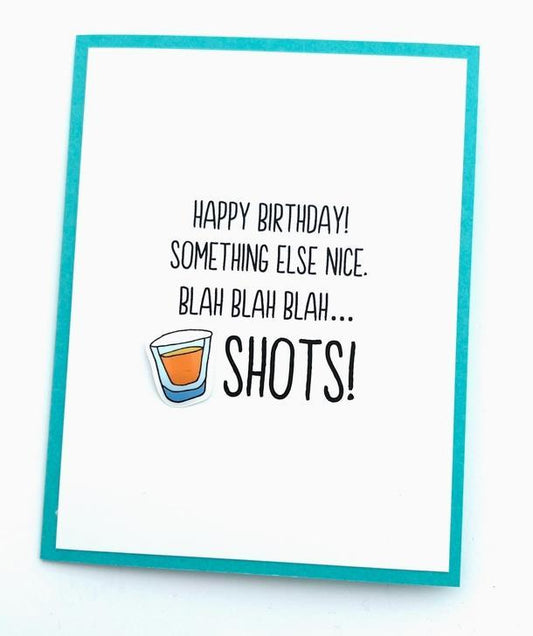 Blah Blah Blah Shots Card
