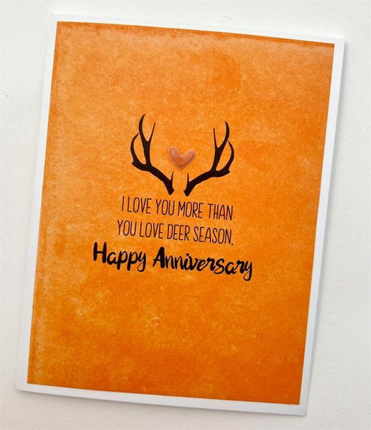Love You More Deer Season Card
