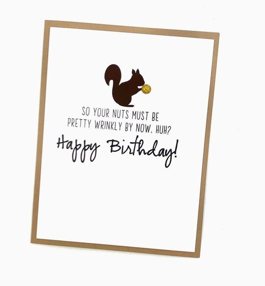 Wrinkly Nuts Birthday Card