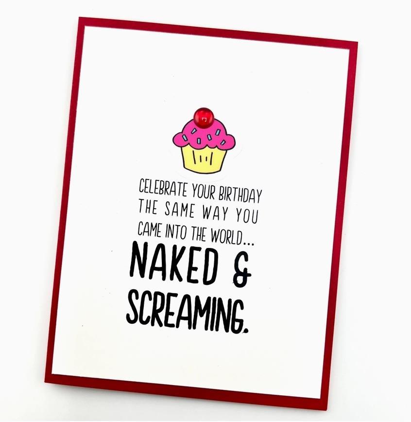 Naked and Screaming Birthday Card