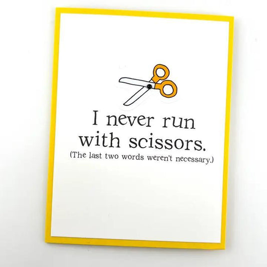 Run w/ Scissors Card