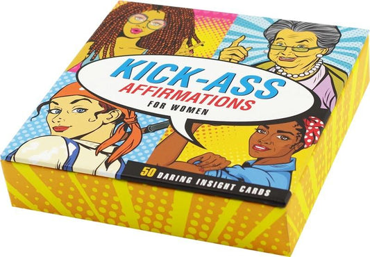 Kick A** Affirmations