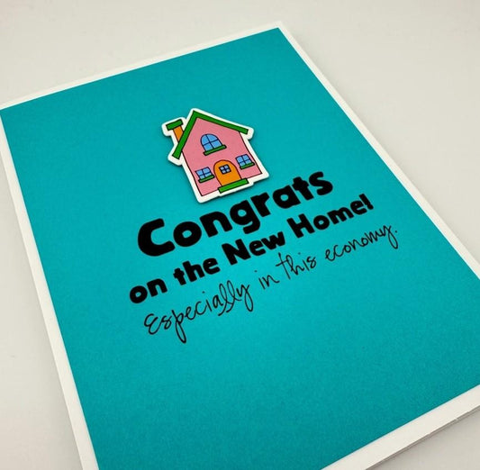 Congrats New HOme Economy Card