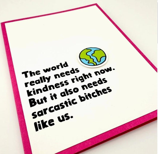 Sarcastic B*tches Card