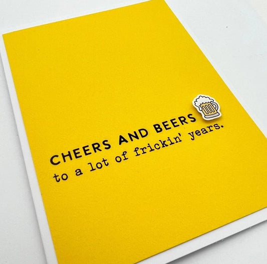 Cheers and Beers Card