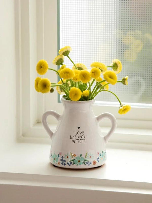 Love That You're My Mom Vase