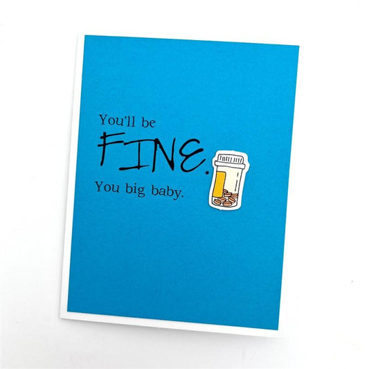 You'll Be Fine Card