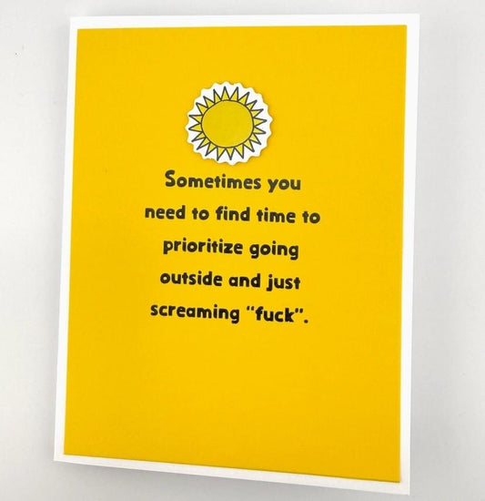 Go outside and scream card