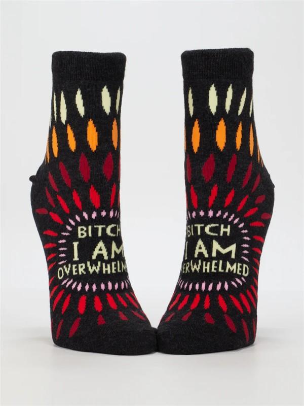 Bitch I AM Overwhelmed W-Ankle Socks