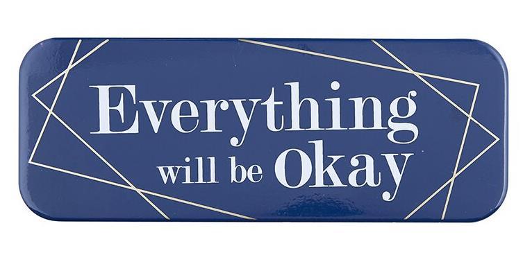 Everything will Be OK Plaque