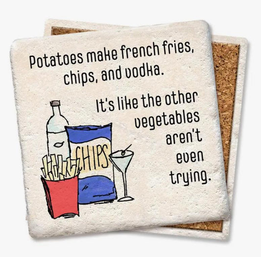 Potatoes Make Fries Coaster