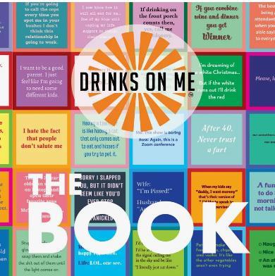 Drinks On Me The BOOK