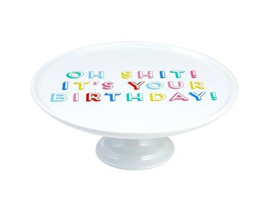 Oh Shit It's Your Birthday Cake Plate